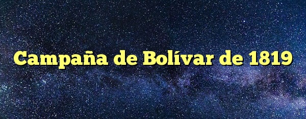 Campaña de Bolívar de 1819